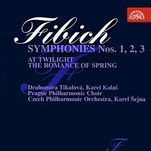 Karel Šejna, Czech Philharmonic Orchestra - Zdeněk Fibich: Symphonies Nos. 1-3, At Twilight, A Sprigtime Tale (2002)
