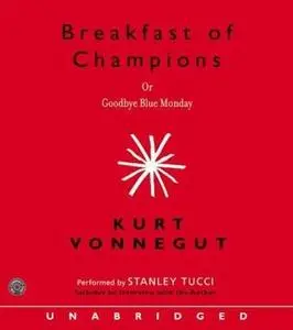 Audiobook: Breakfast of Champions by Kurt Vonnegut