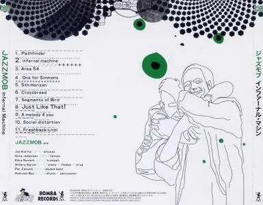 Jazzmob - Infernal Machine (2006) {Jazzaway-Bomba Records Japan BOM24098}