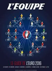 L'Equipe Le Guide De l'EURO 2016