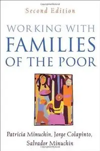 Working with Families of the Poor, Second Edition (The Guilford Family Therapy Series)