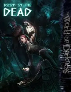 World of Darkness - Book of the Dead