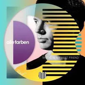 Alle Farben - Music Is My Best Friend (2016)