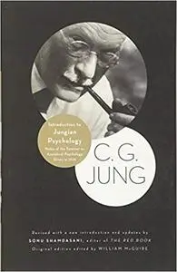 Introduction to Jungian Psychology: Notes of the Seminar on Analytical Psychology Given in 1925 (Repost)