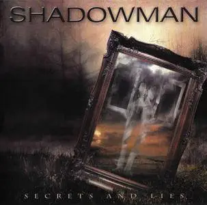 Shadowman - Secrets And Lies (2017)