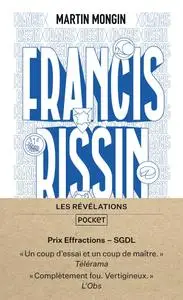 Martin Mongin, "Francis Rissin"