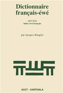 Dictionnaire Français-éwé : suivi d'un index éwé-français