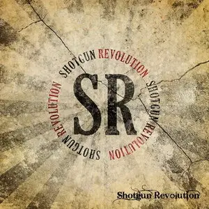 Shotgun Revolution - Shotgun Revolution (2013)