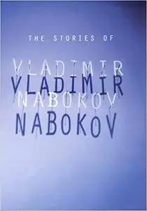 The Stories of Vladimir Nabokov