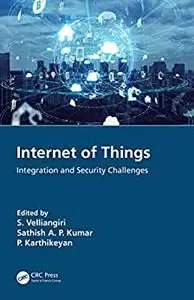 Internet of Things: Integration and Security Challenges