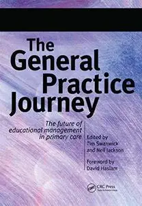 The General Practice Journey: The Future of Educational Management in Primary Care