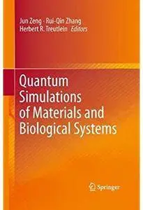 Quantum Simulations of Materials and Biological Systems [Repost]