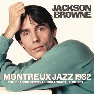 Jackson Browne - Montreux Jazz 1982 (2023)