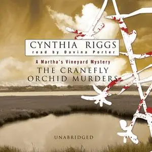 «The Cranefly Orchid Murders» by Cynthia Riggs