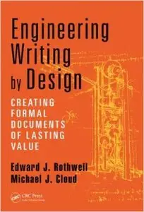 Engineering Writing by Design: Creating Formal Documents of Lasting Value