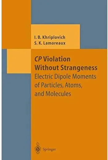 CP Violation Without Strangeness: Electric Dipole Moments of Particles, Atoms, and Molecules