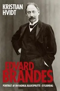 «Edvard Brandes» by Kristian Hvidt