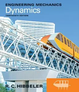 Engineering Mechanics: Dynamics, 13th Edition (repost)
