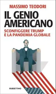 Massimo Teodori - Il genio americano