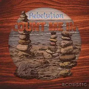 Rebelution - Count Me In: Acoustic (2015)