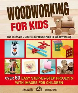 Woodworking for Kids