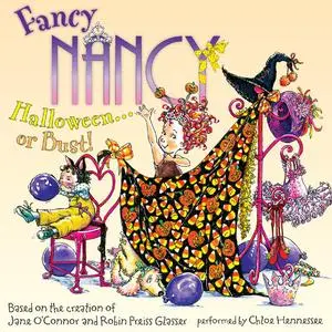 «Fancy Nancy: Halloween... or Bust!» by Jane O'Connor