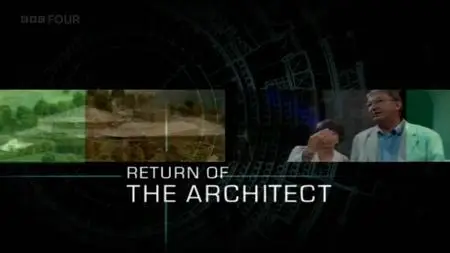 BBC - Return of the Architect (2002)