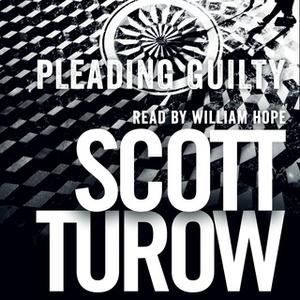 «Pleading Guilty» by Scott Turow