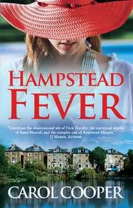 «Hampstead Fever» by Carol Cooper