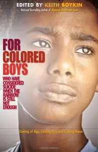 For Colored Boys Who Have Considered Suicide When the Rainbow is Still Not Enough