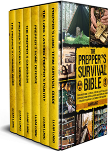 The Prepper’s Survival Bible : The Ultimate Guide to Survive After the Society Collapse