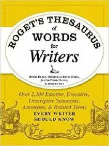 Roget's Thesaurus of Words for Writers 