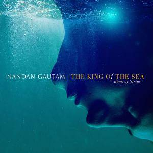 Nandan Gautam - The King of the Sea (2018)