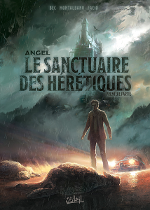 Angel - Tome 1 - Le Sanctuaire des Hérétiques