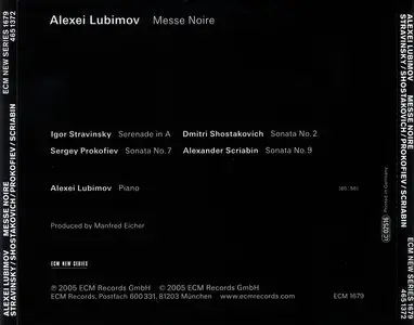 Alexei Lubimov - Messe Noire: Stravinsky, Shostakovich, Prokofiev, Scriabin (2005)