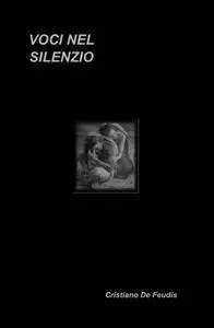 VOCI NEL SILENZIO