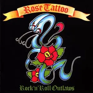 Rose Tattoo - Rock 'n' Roll Outlaws (1981)