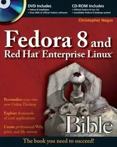 Fedora 8 and Red Hat Enterprise Linux Bible [Repost]