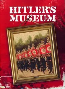 Hitler's Museum - The Secret History of Art Theft During WWII (2006)