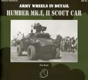 Humber MK.I,II Scout Car (Army Wheels In Detail №2) (repost)