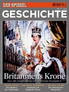 Spiegel Geschichte 04/2014 - Britanniens Krone