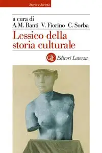 AA.VV. - Lessico della storia culturale