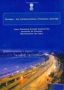 Mumbai - An International Financial Centre(Repost)