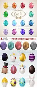 Vectors - Vivid Easter Eggs Set 11