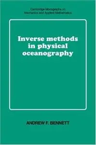 Inverse methods in physical oceanography