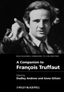 A Companion to François Truffaut (repost)