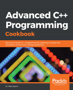 Advanced C++ Programming Cookbook [Repost]