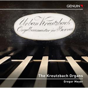 Gregor Meyer - The Kreutzbach Organs (2024) [Official Digital Download 24/48]