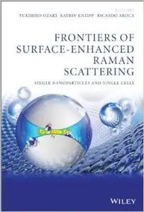 Frontiers of Surface-Enhanced Raman Scattering: Single Nanoparticles and Single Cells