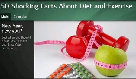 50 Shocking Facts About Diet And Exercise (2013)